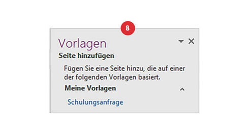 Zwei überlappende Screenshots, auf denen der nummerierte rote Punkt 8 erläutert, an welcher Stelle im OneNote-Menü der entsprechend Schritt zum Erstellen von Seitenvorlagen ausgeführt werden müssen