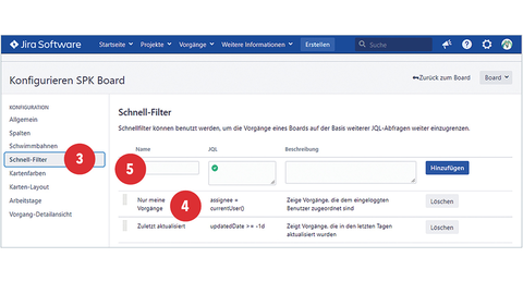 Tipp der HZD IT-Fortbildung – Schritte 3-5 zum Einrichten von Schnellfiltern in Jira Screenshot vom ausgewähltem Menüpunkt Schnell-Filter mit positionierten Punkten 3-5