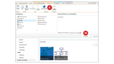 Tipp der HZD IT-Fortbildung – Webpart auf der SharePoint-Startseite Screenshot Register „Einfügen" vom Register "Einfügen": Der Button „App-Webpart“ ist mit der Ziffer 9 versehen und unter der Liste „Kacheln“ ist der Button „Hinzufügen“ mit der Ziffer 10 versehen.